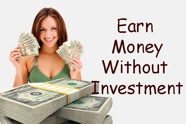 is it possible to earn money online without investment?