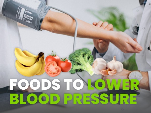 Best Foods for High Blood Pressure