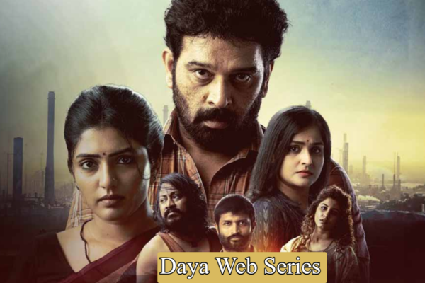 Daya Web Series: Cast, Crew, Story and OTT Platform